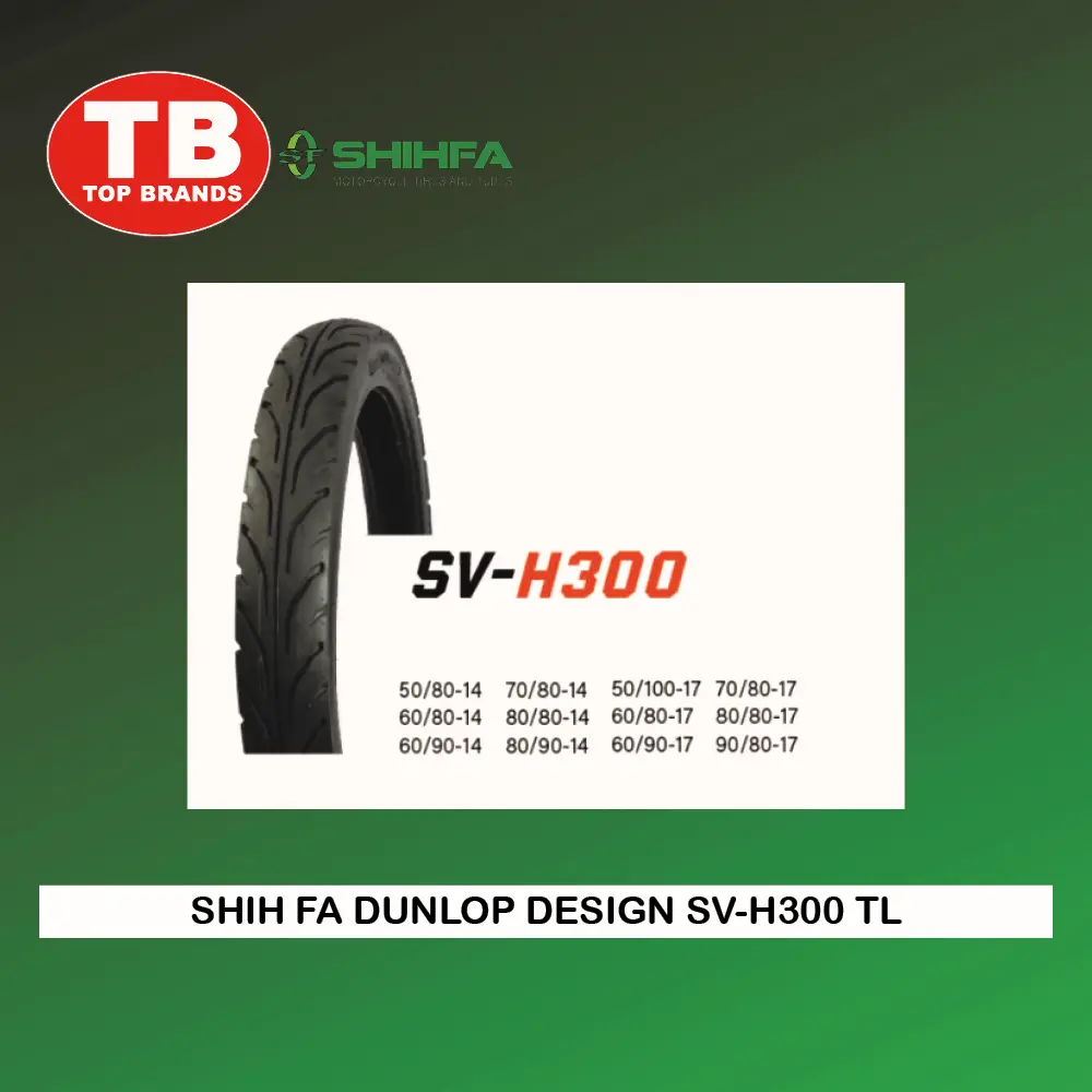 TIRE SHIH FA DUNLOP DESIGN / TL 80/80-17 SV-H300 4PLY (DOT 2024)- LZD - FMV 